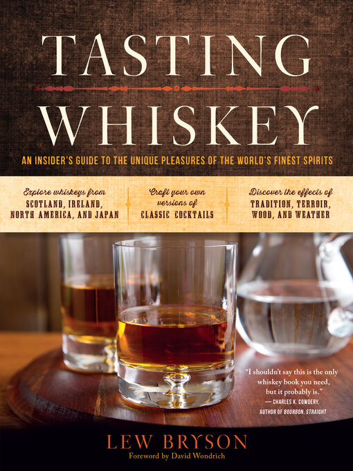 Title details for Tasting Whiskey by Lew Bryson - Available